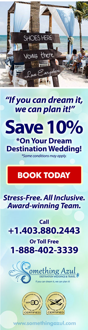 Affordable destination weddings Calgary, Canada & USA to Mexico. Jamaica, Bahamas, Dominican Republic.